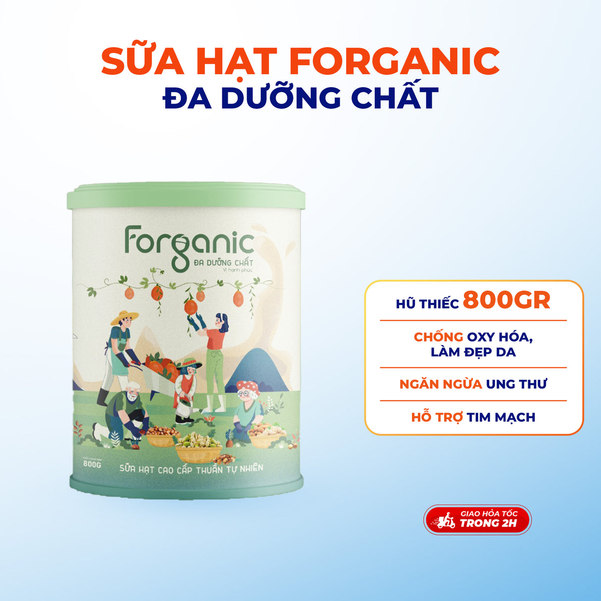 Sữa Hạt Forganic Đa dưỡng chất, giúp tăng cường hệ miễn dịch, chống Oxy hóa, ngắn ngừa ung thư