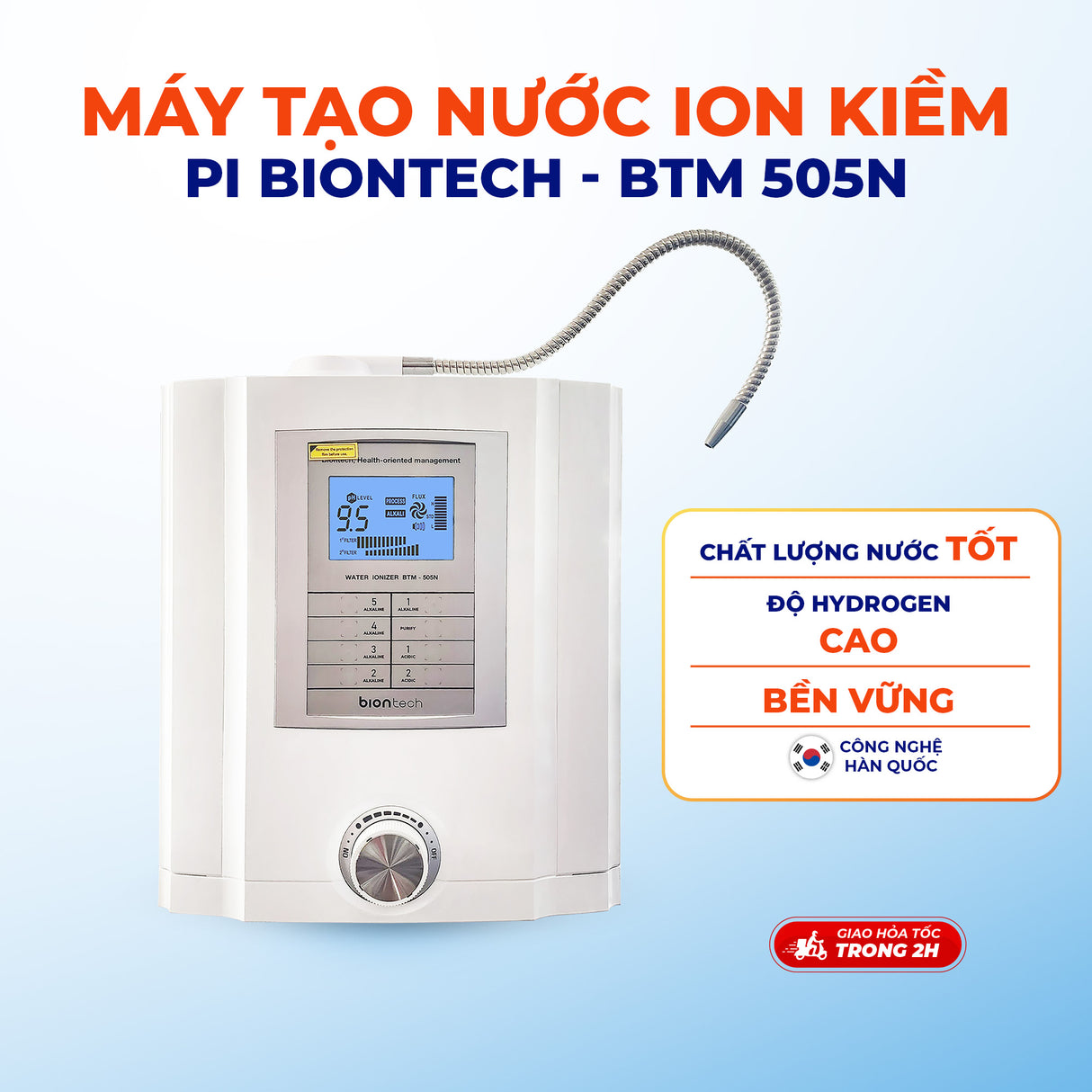 Máy tạo nước ion kiềm PI BIONTECH công nghệ hàn quốc - BTM - 505N