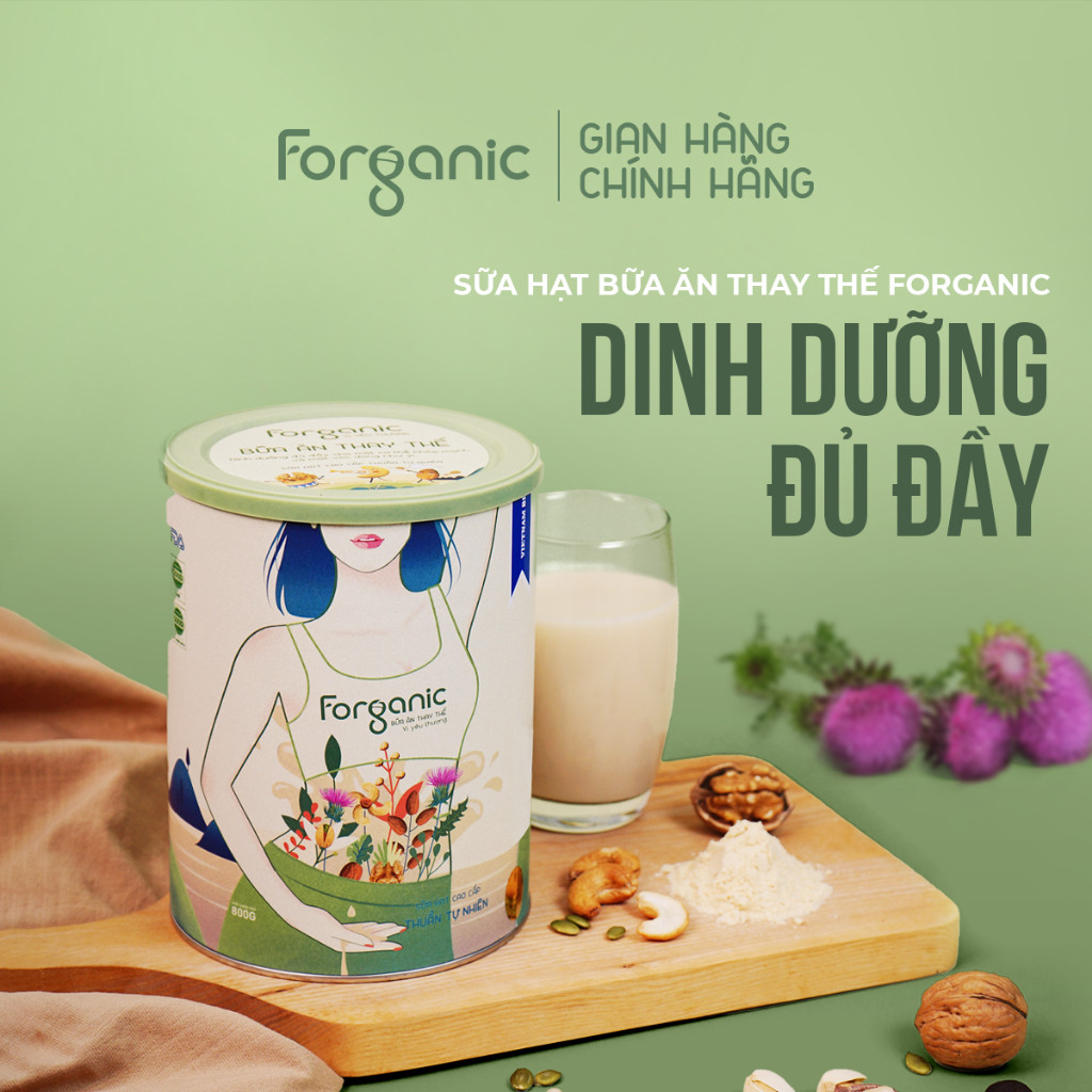 Sữa Hạt Forganic Bữa ăn thay thế 800g - Dinh dưỡng đủ đầy